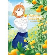 LoveLive！Sunshine！！ Aqours magazine ～TAKAMI CHIKA～（KADOKAWA） [電子書籍]