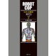 ロボット刑事 1973 （完全版） 2（復刊ドットコム） [電子書籍]