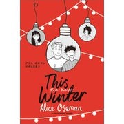 This Winter ディス・ウィンター（トゥーヴァージンズ） [電子書籍]