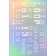 LOOP映像メディア学 Vol.13（左右社） [電子書籍]