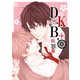 DKB＋【電子限定おまけ付き】（白泉社） [電子書籍]