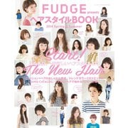 FUDGE特別編集 ヘアスタイルBOOK 2014 Spring＆Summer（三栄） [電子書籍]