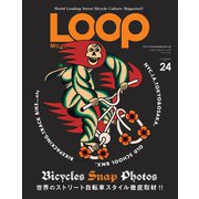 LOOP Magazine Vol.24（三栄） [電子書籍]