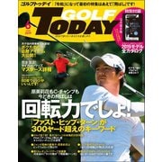 GOLF TODAY 2019年6月号（三栄） [電子書籍]