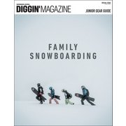 三栄ムック DIGGIN' MAGAZINE SPECIAL ISSUE FAMILY SNOWBOARDING（三栄） [電子書籍]