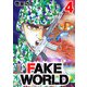 FAKE WORLD 4（CoMax） [電子書籍]