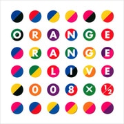 ORANGE RANGE LIVE 008 × 1/2 パンフレット 電子版（リットーミュージック） [電子書籍]