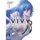 Vivy -Fluorite Eye's Song- 4巻（マッグガーデン） [電子書籍]