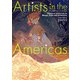 Artists in the Americas アーティスト・イン・ジ・アメリカズ（パイ インターナショナル） [電子書籍]
