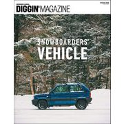 三栄ムック DIGGIN' MAGAZINE SPECIAL ISSUE SNOWBOARDERS' VEHICLE（三栄） [電子書籍]