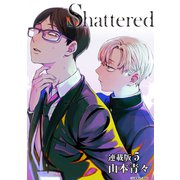Shattered 連載版：5（ブシロードワークス） [電子書籍]