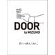 DOOR to MIZUHO 変化の穂先であれ。（マガジンハウス） [電子書籍]