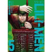 LILI-MEN（5）（講談社） [電子書籍]