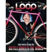 LOOP Magazine Vol.32（三栄） [電子書籍]