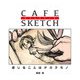 カフェスケッチ / CAFE SKETCH 感じることはタカラモノ（ボーンデジタル） [電子書籍]