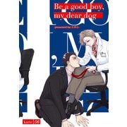 Be a good boy, my dear dog karte06（KADOKAWA） [電子書籍]