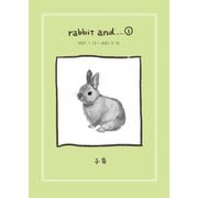 rabbit and・・・1（クロスフォリオ出版） [電子書籍]