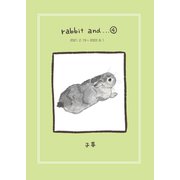 rabbit and・・・4（クロスフォリオ出版） [電子書籍]
