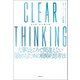 CLEAR THINKING（クリア・シンキング）大事なところで間違えない「決める」ための戦略的思考法（日経BP出版） [電子書籍]