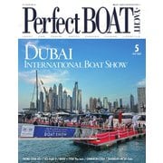 Perfect BOAT（パーフェクトボート） 2024年5月号（パーフェクトボート） [電子書籍]