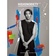 HIGHSNOBIETY JAPAN ISSUE 12＋ NOA（カエルム） [電子書籍]