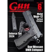 月刊Gun Professionals2024年6月号（ホビージャパン） [電子書籍]