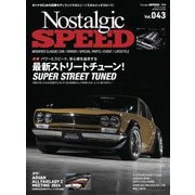 Nostalgic SPEED 2024年7月号vol.43（芸文社） [電子書籍]