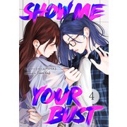 Show me your bust4（Rush！） [電子書籍]
