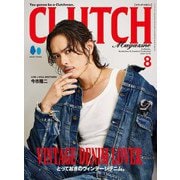 CLUTCH Magazine Vol.96（ヘリテージ） [電子書籍]