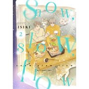 snow,slow,flow（2）（forcs） [電子書籍]