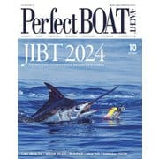 Perfect BOAT（パーフェクトボート） 2024年10月号（パーフェクトボート） [電子書籍]