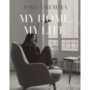 MY HOME,MY LIFE.（光文社） [電子書籍]
