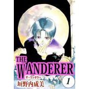 THE WANDERER（1）（ビーグリー） [電子書籍]