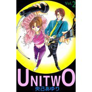 UNI TWO（2）（ビーグリー） [電子書籍]
