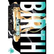 BIRTH（7）（ビーグリー） [電子書籍]