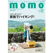 momo vol.27 ハイキング特集号（マイルスタッフ） [電子書籍]