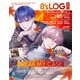 B's-LOG 2024年12月号（KADOKAWA Game Linkage） [電子書籍]