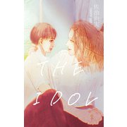 THE IDOL（クロスフォリオ出版） [電子書籍]