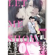 LET ME SHOW（レミショー）【単行本版】（アシオナcomic） [電子書籍]