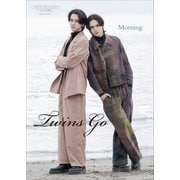 【デジタル限定】Twins Go 写真集 「 MORNING 」（ワニブックス） [電子書籍]