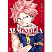 MAGNOLIA-FAIRY TAIL ILLUSTRATIONS 1＋2＋α-（講談社） [電子書籍]
