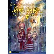 LAMP LIGHTER（単話版4）灯すと決めた者（コンパス） [電子書籍]