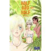HALF AND HALF 〈後編〉（大洋図書） [電子書籍]