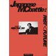 ジャパニーズMCバトル：PAST<FUTURE（小学館） [電子書籍]