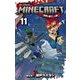 MINECRAFT～世界の果てへの旅～ 11（小学館） [電子書籍]
