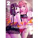 アラフォーリーマンのシンデレラ転生 2巻（LINE Digital Frontier） [電子書籍]