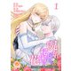 呪われ侯爵の秘密の花～石守り姫は二度目の幸せを掴む～【合本版】1（パルプライド） [電子書籍]