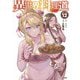 【電子版限定特典付き】異世界料理道12（ホビージャパン） [電子書籍]