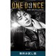 ONE DANCE―世界で夢を叶える生き方― 無料お試し版（新潮社） [電子書籍]