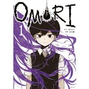 【期間限定閲覧 試し読み増量版 2025年6月4日まで】OMORI（1）（講談社） [電子書籍]